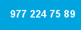 977 224 75 89 977 224 75 89